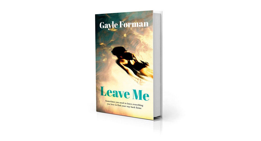 New fiction: Leave Me