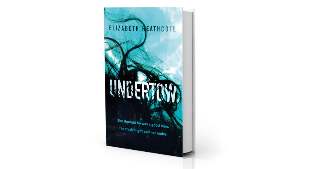 New fiction: Undertow